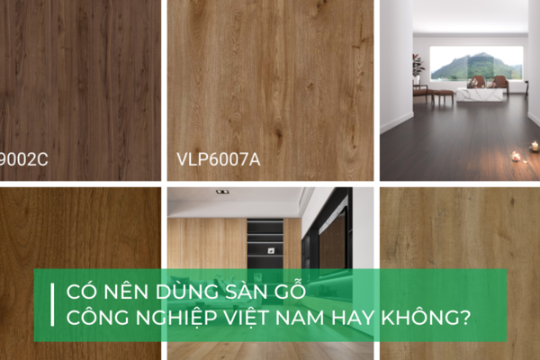 Sàn gỗ công nghiệp Việt Nam: Mẫu mã hiện đại, giá không "hại điện"